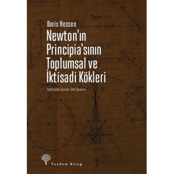 Newtonın Principiasının Toplumsal ve İktisadi Kökleri