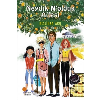 Neydik N’olduk Ailesi