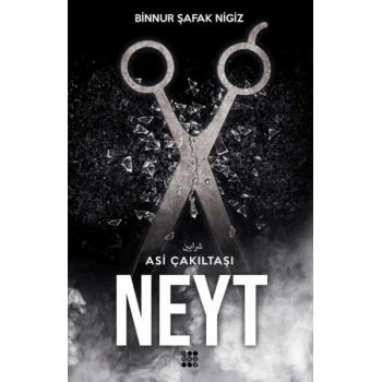 Neyt – Asi Çakıltaşı 3