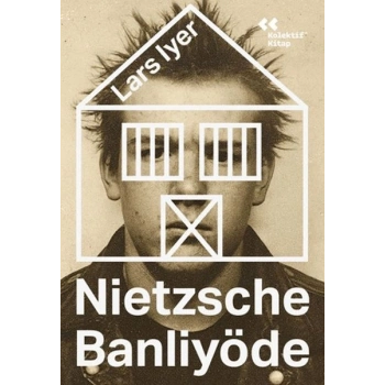 Nietzsche Banliyöde