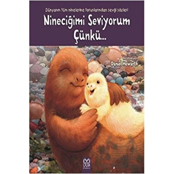 Nineciğimi Seviyorum Çünkü...