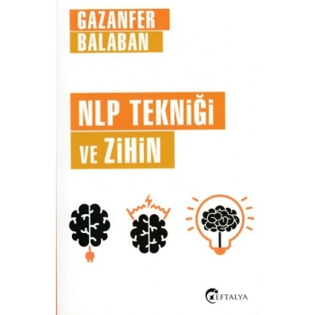 NLP Tekniği ve Zihin