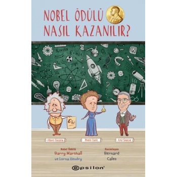 Nobel Ödülü Nasıl Kazanılır?