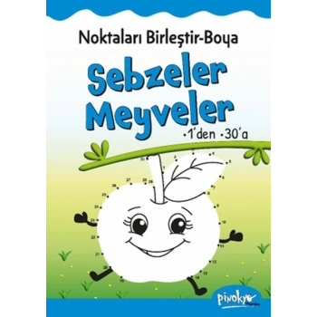 Noktaları Birleştir-Boya Sebzeler-Meyveler-1’den 30’a