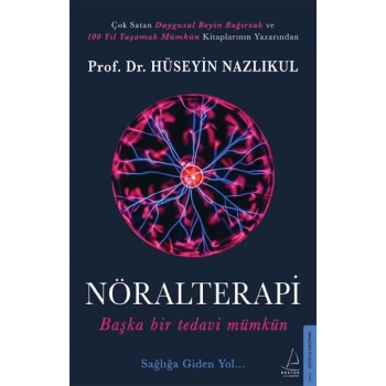 Nöralterapi - Başka Bir Tedavi Mümkün