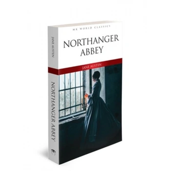 Northanger Abbey - İngilizce Klasik Roman