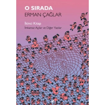 O Sırada - İkinci Kitap