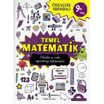 Ödevlere Yardımcı -Temel Matematik 9+Yaş