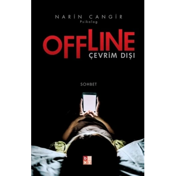 Offline - Çevrim dışı