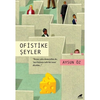Ofistike Şeyler