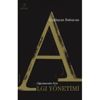 Öğretmenler İçin Algı Yönetimi