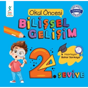 Okul Öncesi Bilişsel Gelişim 2. Seviye