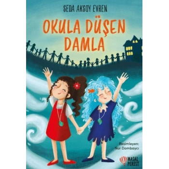 Okula Düşen Damla