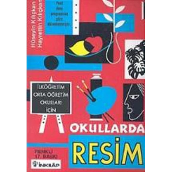 Okullarda Resim İlköğretim Orta Öğretim Okulları İçin