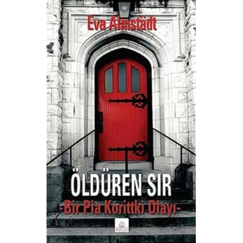 Öldüren Sır  Bir Pia Korittki Olayı