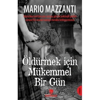 Öldürmek İçin Mükemmel Bir Gün