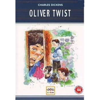 Oliver Twist / 100 Temel Eser