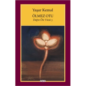 Ölmez Otu - Dağın Öte Yüzü - 3