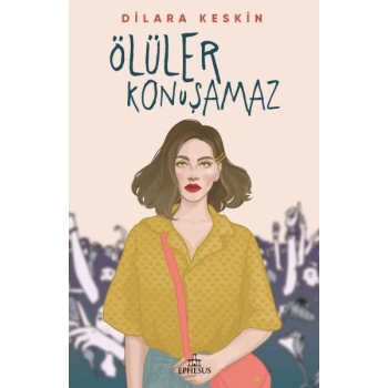 Ölüler Konuşamaz - Ciltsiz