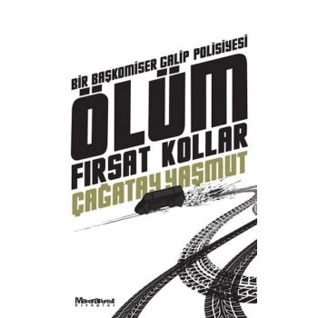 Ölüm Fırsat Kollar