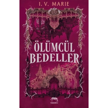 Ölümcül Bedeller