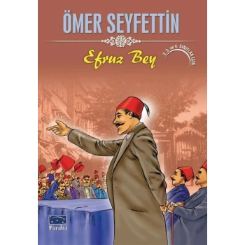 Ömer Seyfettin Efruz Bey