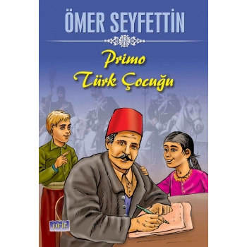 Ömer Seyfettin Primo Türk Çocuğu