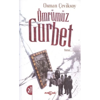 Ömrümüz Gurbet