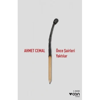 Önce Şairleri Yaktılar