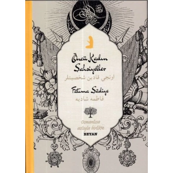 Öncü Kadın Şahsiyetler - Osmanlıca - Türkçe