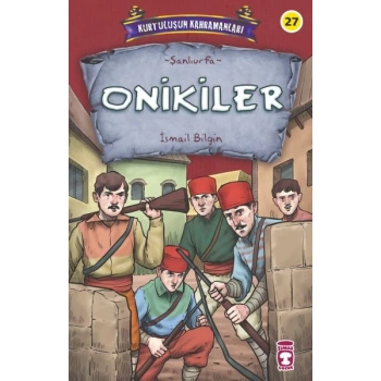 Onikiler - Kurtuluşun Kahramanları 3