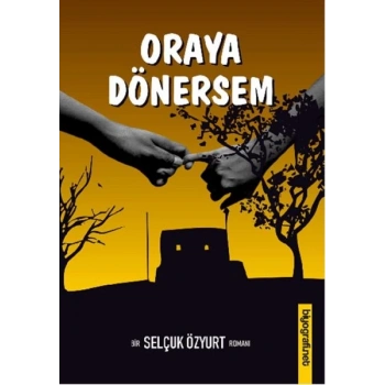 Oraya Dönersem