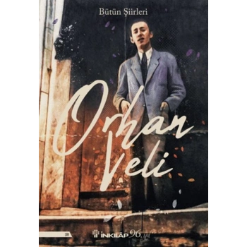 Orhan Veli Bütün Şiirleri