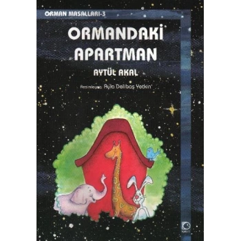 Ormandaki Apartman  / Orman Masalları 3