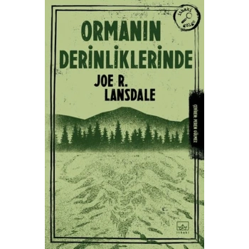 Ormanın Derinliklerinde