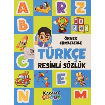 Örnek Cümlelerle Türkçe Resimli Sözlük