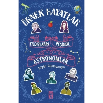 Örnek Hayatlar - Yıldızların Peşinde