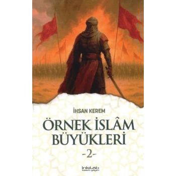 Örnek İslam Büyükleri 2