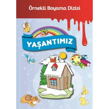 Örnekli Boyama - Yaşantımız