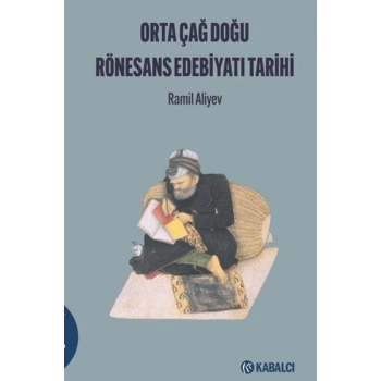 Orta Çağ Doğu Rönesans Edebi?yatı Tari?hi?