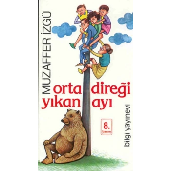 Ortadireği Yıkan Ayı