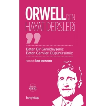 Orwell’den Hayat Dersleri