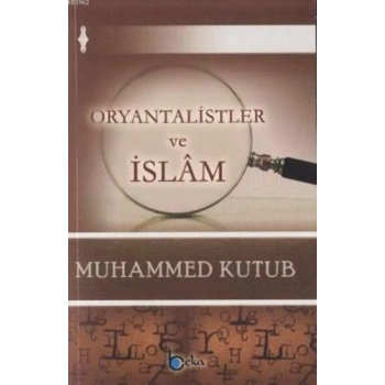 Oryantalistler ve İslam