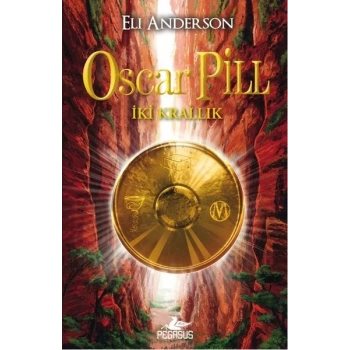 Oscar Pill  İki Krallık