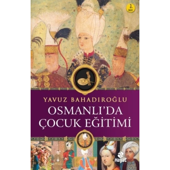 Osmanlıda Çocuk Eğitimi