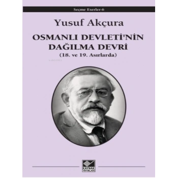 Osmanlı Devletinin Dağılma Devri