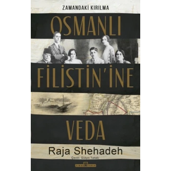 Osmanlı Filistinine Veda