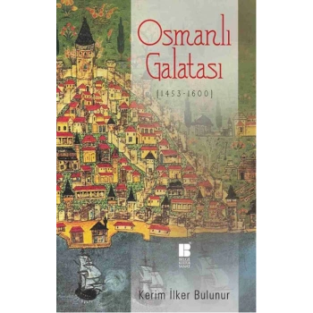 Osmanlı Galatası (1453-1600)