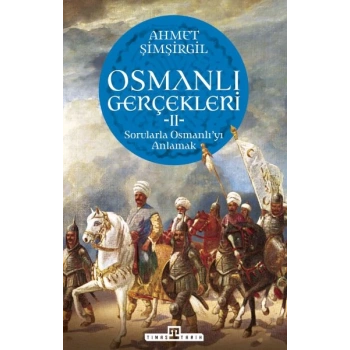Osmanlı Gerçekleri - 2