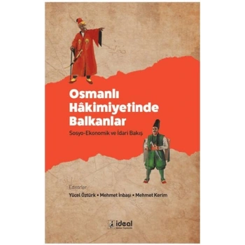 Osmanlı Hakimiyetinde Balkanlar